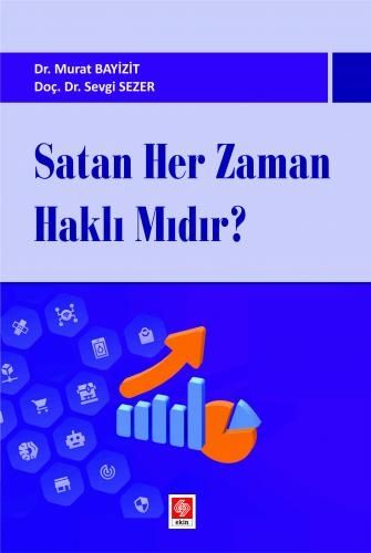 Ekin Satan Her Zaman Haklı Mıdır - Murat Bayizit, Sevgi Sezer Ekin Yayınları