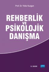 Nobel Rehberlik ve Psikolojik Danışma - Yıldız Kuzgun Nobel Yayınları