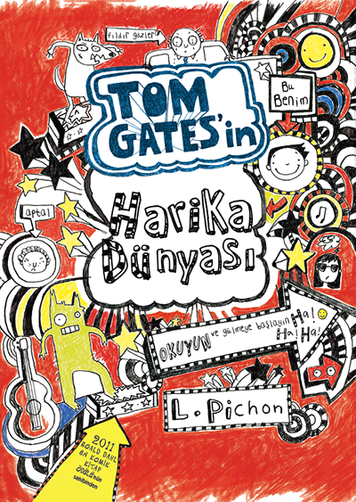 Tom Gates - 01 Tom Gates'in Harika Dünyası - Liz Pichon Tudem Yayınları