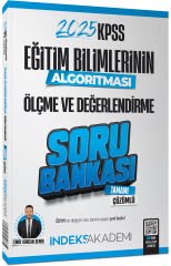 İndeks Akademi 2025 KPSS Eğitim Bilimlerinin Algoritması Ölçme ve Değerlendirme Soru Bankası Çözümlü - Emre Korcan Demir İndeks Akademi Yayıncılık