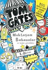 Tom Gates - 03 Muhteşem Bahaneler ve Başka Güzellikler - Liz Pichon Tudem Yayınları