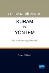 Nobel Edebiyat Biliminde Kuram ve Yöntem - Ömer Solak Nobel Akademi Yayınları