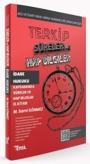 Temsil TERKİP KPSS A Grubu Hakimlik İdare Hukuku Süreler ve Hap Bilgiler El Kitabı - Sami Sönmez Temsil Yayınları