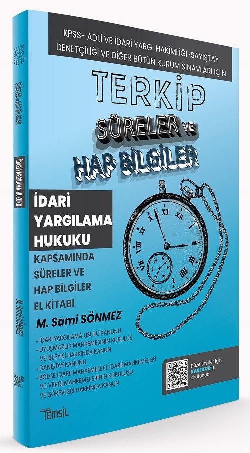 Temsil TERKİP KPSS A Grubu Hakimlik İdari Yargılama Hukuku Süreler ve Hap Bilgiler El Kitabı - Sami Sönmez Temsil Yayınları