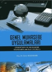 Gazi Kitabevi Genel Muhasebe Uygulamaları - Enver Bozdemir Gazi Kitabevi