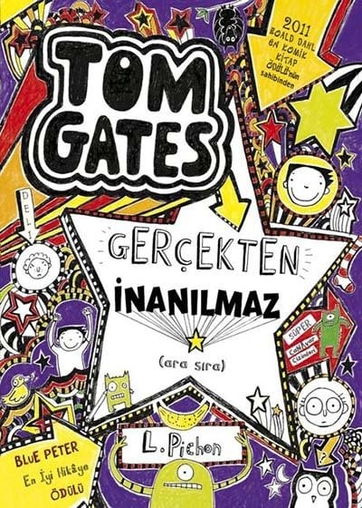 Tom Gates - 05 Gerçekten İnanılmaz (ara sıra) - Liz Pichon Tudem Yayınları