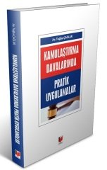 Adalet Kamulaştırma Davalarında Pratik Uygulamalar - Tuğba Çağlar Adalet Yayınevi