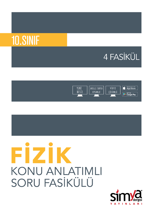 Simya 10. Sınıf Fizik Konu Anlatımlı Soru Fasikülü 4 Fasikül Simya Yayınları