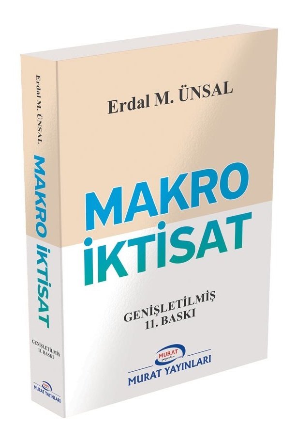 Murat Makro İktisat 11. Baskı - Erdal Ünsal Murat Yayınları