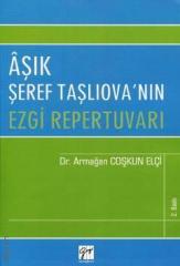 Gazi Kitabevi Aşık Şeref Taşlıova'nın Ezgi Repertuvarı - Armağan Coşkun Elçi Gazi Kitabevi