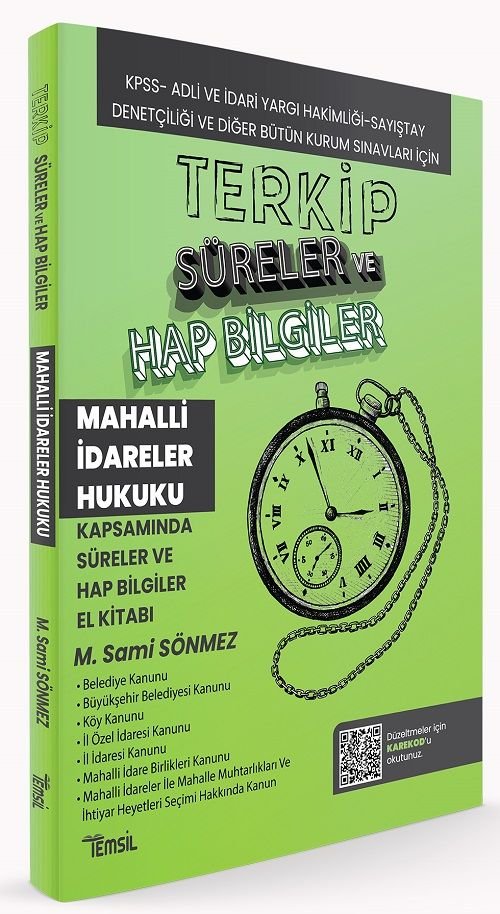 Temsil TERKİP KPSS A Grubu Hakimlik Mahalli İdareler Hukuku Süreler ve Hap Bilgiler El Kitabı - Sami Sönmez Temsil Yayınları