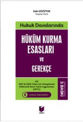 Adalet Hüküm Kurma Esasları ve Gerekçe 3. Baskı - Zeki Gözütok Adalet Yayınevi