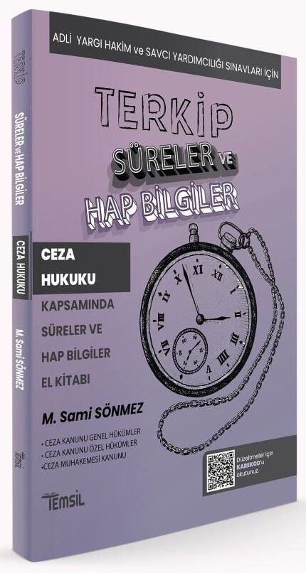 Temsil TERKİP KPSS A Grubu Hakimlik Ceza Hukuku Süreler ve Hap Bilgiler El Kitabı - Sami Sönmez Temsil Yayınları