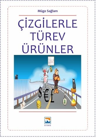 Nisan Kitabevi Çizgilerle Türev Ürünler - Müge Sağlam Nisan Kitabevi Yayınları