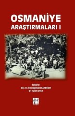 Gazi Kitabevi Osmaniye Araştırmaları 1 - Ümmügülsüm Candeğer, Huriye Emen Gazi Kitabevi