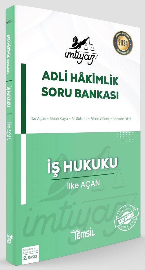 Temsil 2024 İMTİYAZ Adli Hakimlik İş Hukuku Soru Bankası Çözümlü - İlke Açan Temsil Kitap Yayınları