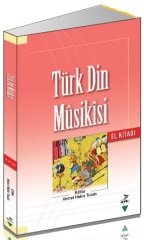 Grafiker Türk Din Musikisi - Ahmet Hakkı Turabi Grafiker Yayınları