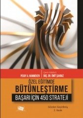 Anı Yayıncılık Özel Eğitimde Bütünleştirme, Başarı İçin 450 Strateji - Peggy A. Hammeken Anı Yayıncılık