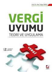 Seçkin Vergi Uyumu 2 Baskı - Naci Tolga Saruç Seçkin Yayınları