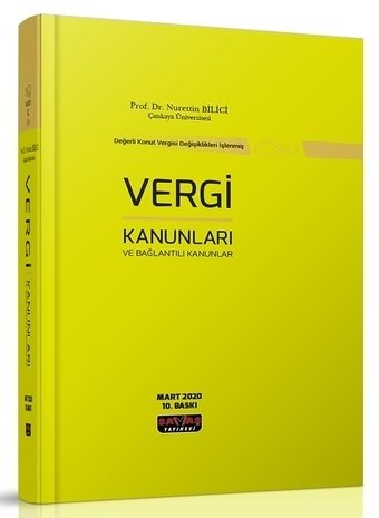 Savaş Vergi Kanunları Nurettin Bilici 10. Baskı Mart 2020 Savaş Yayınları