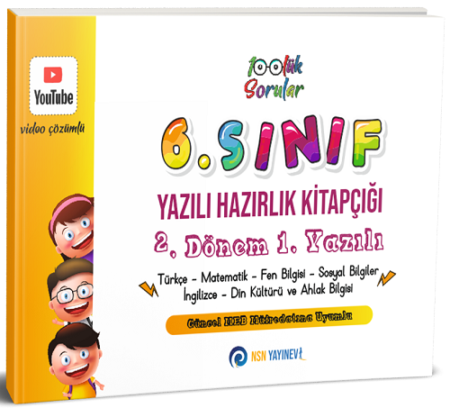 NSN Yayınları 6. Sınıf Yazılı Hazırlık Kitapçığı 2. Dönem 1. Yazılı 100 lük Sorular NSN Yayınları