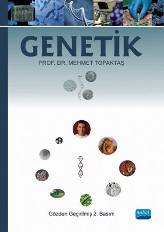 Nobel Genetik 2. Baskı - Mehmet Topraktaş Nobel Akademi Yayınları