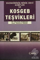 Alfa Aktüel Ekonominin Minik Devi KOBİ'ler ve KOSGEB Teşvikler - Mustafa Durman, Hüseyin Önder Alfa Aktüel Yayınları