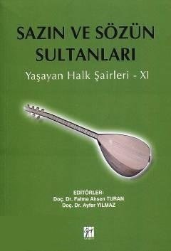 Gazi Kitabevi Sazın ve Sözün Sultanları, Yaşayan Halk Şairleri 11 - Fatma Ahsen Turan Gazi Kitabevi