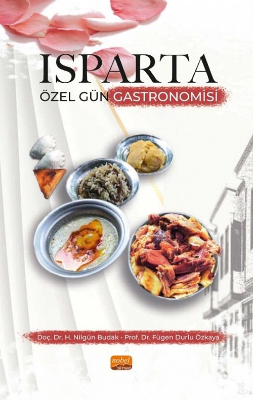 Nobel Isparta Özel Gün Gastronomisi - Havva Nilgün Budak, Fügen Durlu Özkaya Nobel Bilimsel Eserler