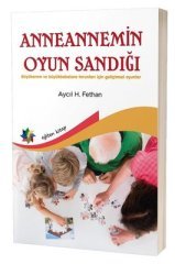 Eğiten Kitap Anneannemin Oyun Sandığı - Aycıl H. Fethan Eğiten Kitap