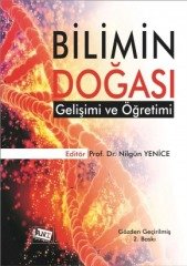 Anı Yayıncılık Bilimin Doğası Gelişimi Ve Öğretimi - Nilgün Yenice ​Anı Yayıncılık