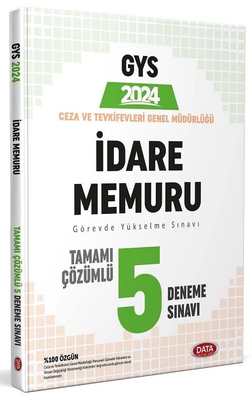 Data 2024 GYS Ceza ve Tevkifevleri İdare Memuru 5 Deneme Çözümlü Görevde Yükselme Data Yayınları