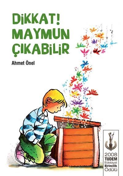 Dikkat Maymun Çıkabilir - Ahmet Önel Tudem Yayınları