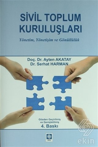 Ekin Sivil Toplum Kuruluşları 4. Baskı - Ayten Akatay Ekin Yayınları