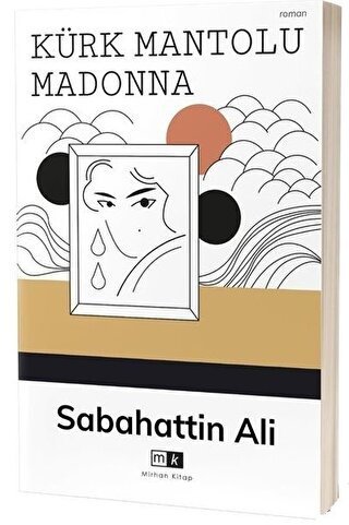 Kürk Mantolu Madonna - Sabahattin Ali Mirhan Kitap