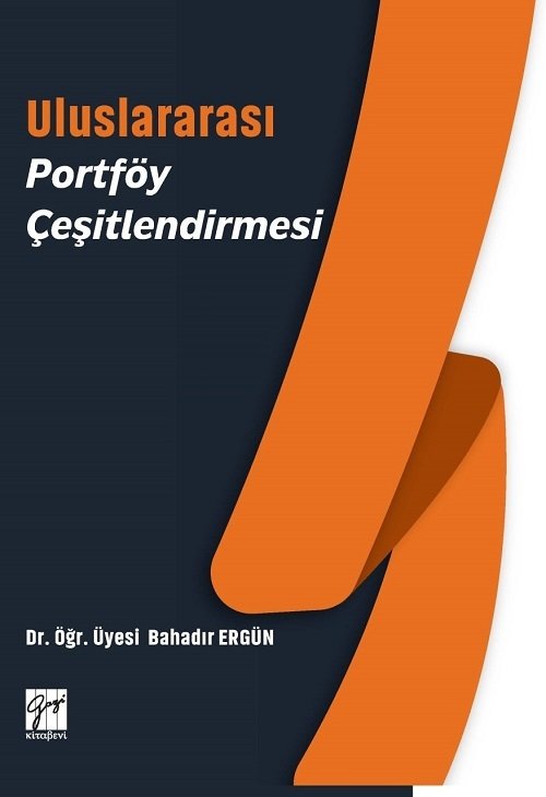 Gazi Kitabevi Uluslararası Portföy Çeşitlendirmesi - Bahadır Ergün Gazi Kitabevi