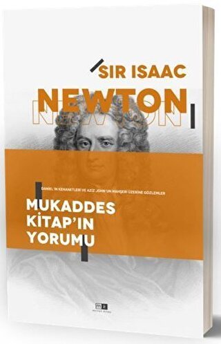 Mukaddes Kitap ın Yorumu - Isaac Newton Mirhan Kitap