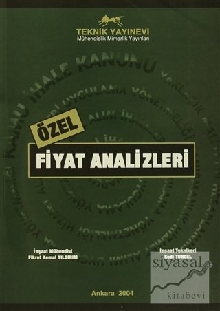 Teknik Yayınevi Özel Fiyat Analizleri - Fikret Kemal Yıldırım, Sudi Tuncel Teknik Yayınevi