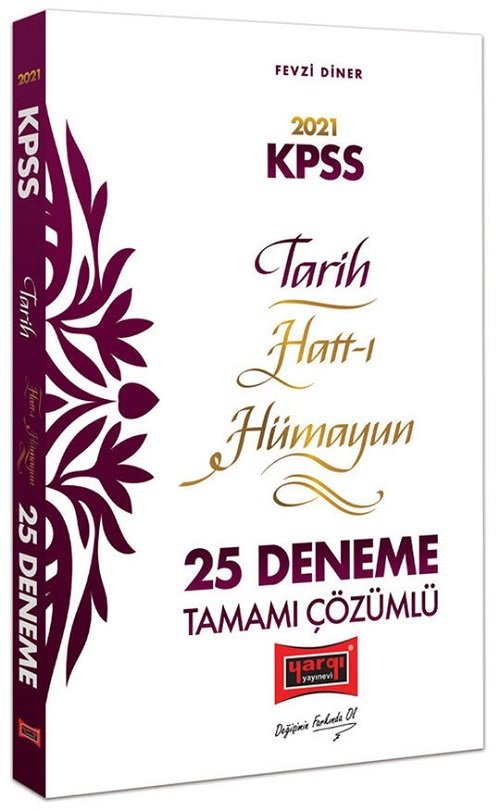 Yargı 2021 KPSS Tarih Hatt-ı Hümayun 25 Deneme Çözümlü - Fevzi Diner Yargı Yayınları