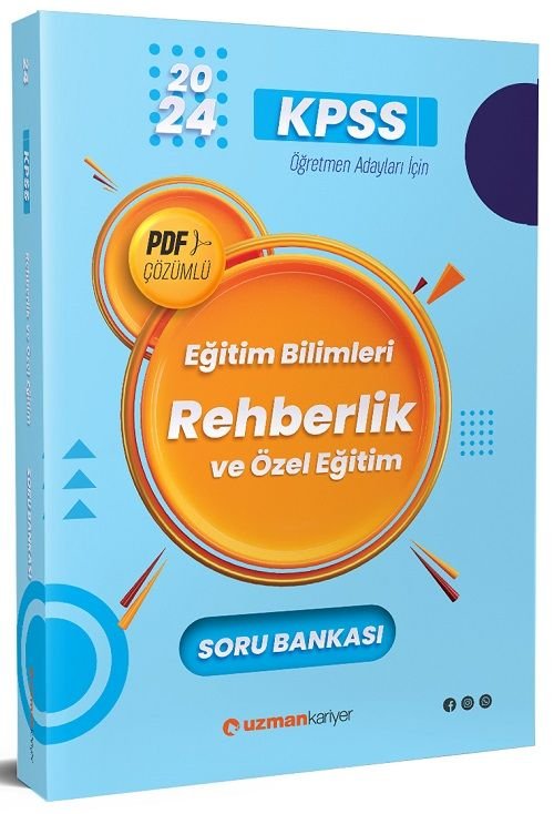 Uzman Kariyer 2024 KPSS Eğitim Bilimleri Rehberlik ve Özel Eğitim Soru Bankası PDF Çözümlü Uzman Kariyer Yayınları