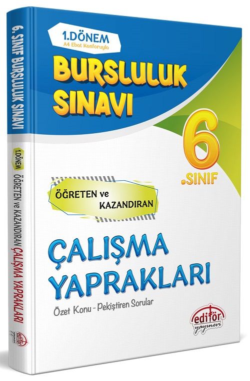 Editör 6. Sınıf 1. Dönem Bursluluk Sınavı Çalışma Yaprakları Editör Yayınları