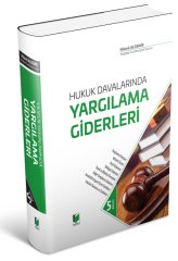 Adalet Hukuk Davalarında Yargılama Giderleri 5. Baskı - Hüsnü Aldemir Adalet Yayınevi