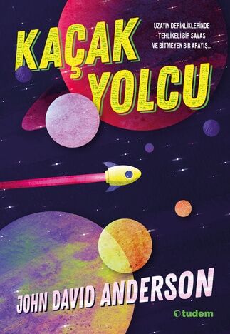 Kaçak Yolcu - John David Anderson Tudem Yayınları