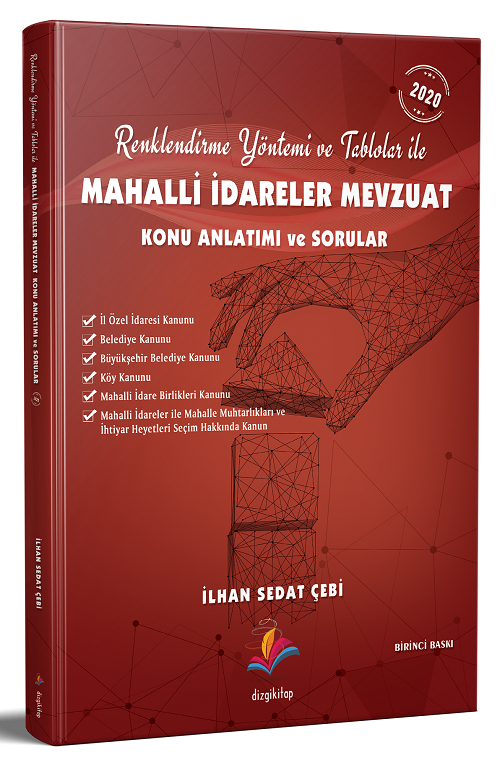 Dizgi Kitap 2020 Renklendirme Yöntemi ile Mahalli İdareler Mevzuat Konu Anlatımı ve Sorular (Kaymakamlık-Hakimlik-KPSS) Dizgi Kitap