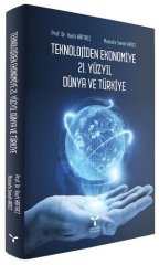 Umuttepe Teknolojiden Ekonomiye 21. Yüzyıl Dünya ve Ekonomi - Vasfi Haftacı, Mustafa Semih Arıcı Umuttepe Yayınları