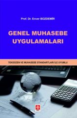 Ekin Genel Muhasebe Uygulamaları - Enver Bozdemir Ekin Yayınları