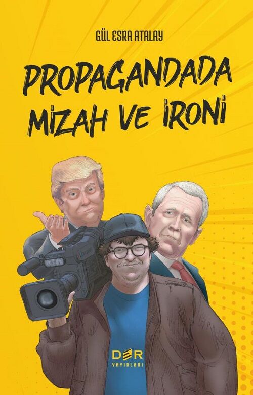 Der Yayınları Propaganda, Mizah ve İroni - Gül Esra Atalay Der Yayınları