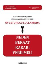 Platon Uyuşturucu Suçlarında Neden Beraat Kararı Verilmeli - Suat Çalışkan Platon Hukuk Yayınları