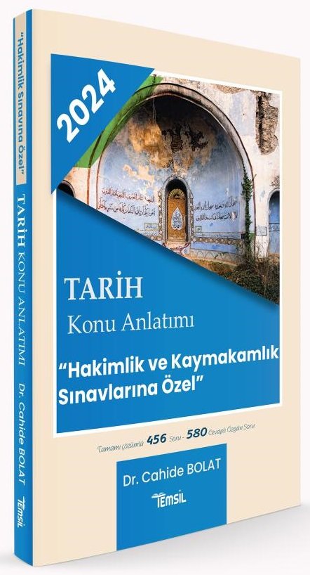 Temsil 2024 Hakimlik Kaymakamlık Tarih Konu Anlatımı - Cahide Bolat Temsil Yayınları