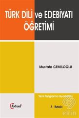 Alfa Aktüel Türk Dili ve Edebiyatı Öğretimi - Mustafa Cemiloğlu Alfa Aktüel Yayınları